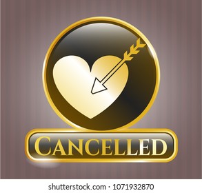   Shiny emblem with love icon and Cancelled text inside