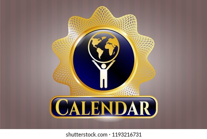  Shiny emblem with man lifting world icon and Calendar text inside