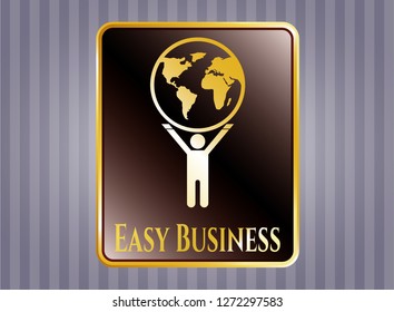  Shiny emblem with man lifting world icon and Easy Business text inside