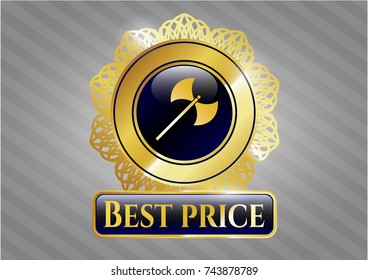  Shiny emblem with medieval axe icon and Best Price text inside