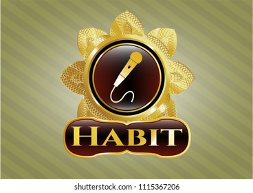  Shiny emblem with microphone icon and Habit text inside