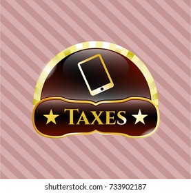  Shiny emblem with mobile phone icon and Taxes text inside