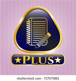  Shiny emblem with notebook with pencil icon and Plus text inside