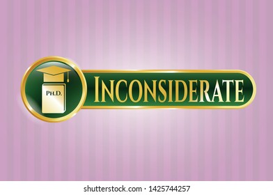  Shiny emblem with Phd thesis icon and Inconsiderate text inside
