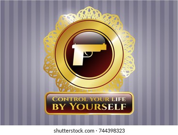  Shiny emblem with pistol icon and Control your life by Yourself text inside