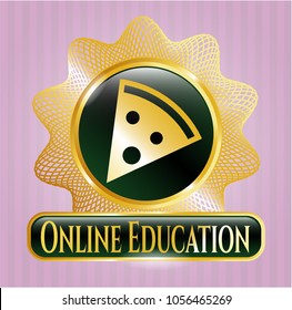    Shiny emblem with pizza slice icon and Online Education text inside