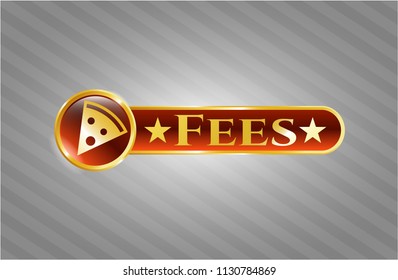  Shiny emblem with pizza slice icon and Fees text inside