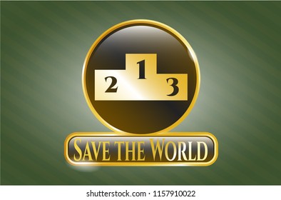  Shiny emblem with podium icon and Save the World text inside