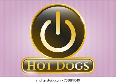  Shiny emblem with power icon and Hot Dogs text inside