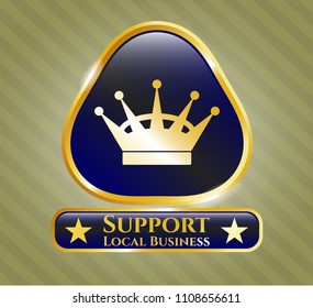   Shiny emblem with queen crown icon and Support Local Business text inside