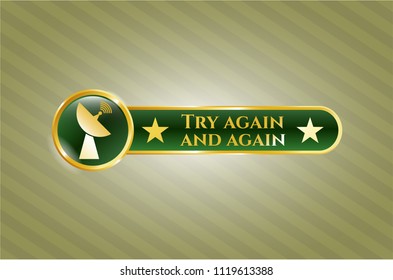  Shiny emblem with radar icon and Try again and again text inside