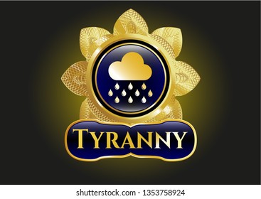  Shiny emblem with rain icon and Tyranny text inside