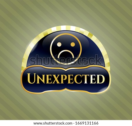  Shiny emblem with sad face icon and Unexpected text inside