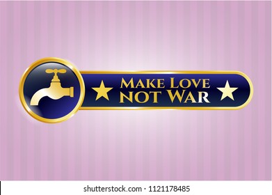  Shiny emblem with tap icon and Make Love not War text inside
