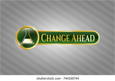 Shiny emblem with test tube icon and Change Ahead text inside
