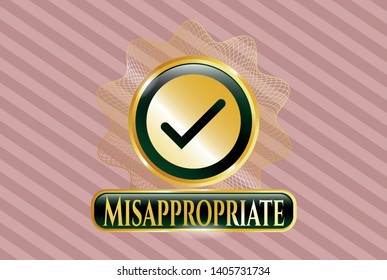  Shiny emblem with tick icon and Misappropriate text inside