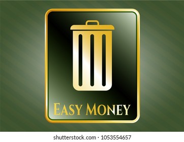  Shiny emblem with trash can icon and Easy Money text inside