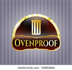  Shiny emblem with trash can icon and Ovenproof text inside