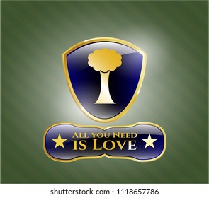  Shiny emblem with tree icon and All you Need is Love text inside