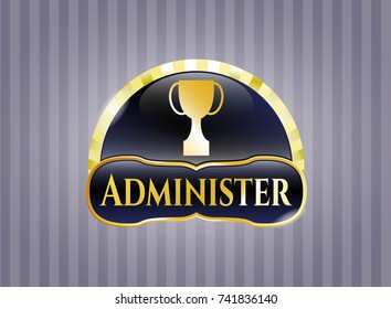  Shiny emblem with trophy icon and Administer text inside