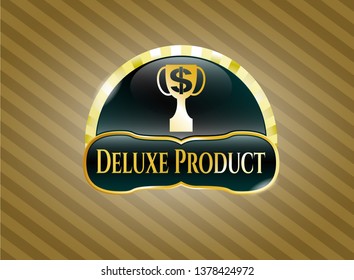  Shiny emblem with trophy with money symbol inside icon and Deluxe Product text inside