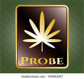  Shiny emblem with weed leaf icon and Probe text inside