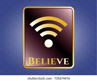  Shiny emblem with wifi signal icon and Believe text inside