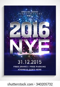 Shiny Flyer, Banner or Pamphlet for Happy New Year's 2016 Eve Party celebration.