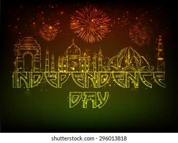 Shiny illustration of famous Indian monuments  on sparkling firecrackers background for Independence Day celebration.