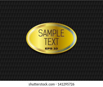 shiny label on a dark background of the texture
