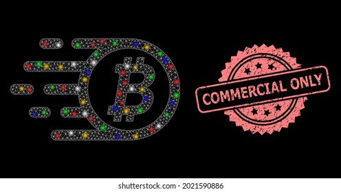 Shiny mesh network bitcoin with light spots, and Commercial Only rubber rosette stamp seal. Illuminated vector structure created from bitcoin pictogram.