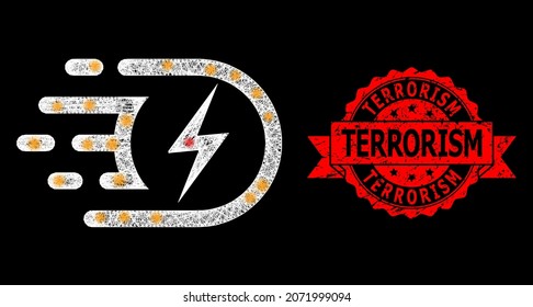 Shiny mesh polygonal electric voltage with light spots, and Terrorism rubber ribbon seal print. Red stamp seal contains Terrorism title inside ribbon.