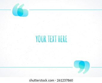 Shiny quotation marks vector frame. Textured background. Place for your text