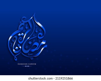 Shiny Ramadan Kareem Calligraphy In Arabic Language On Blue Stars Background.