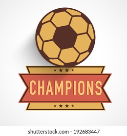 Shiny soccer ball on champions ribbon.