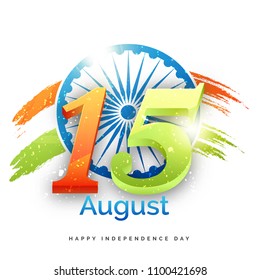 Shiny text 15th August with Ashoka Chakra on grungy national tri colours background.