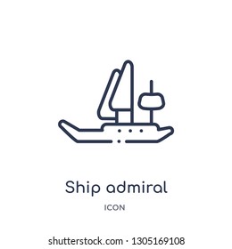 ship admiral icon from nautical outline collection. Thin line ship admiral icon isolated on white background.