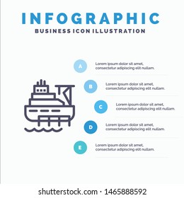 Ship, Boat, Cargo, Construction Line icon with 5 steps presentation infographics Background. Vector Icon Template background