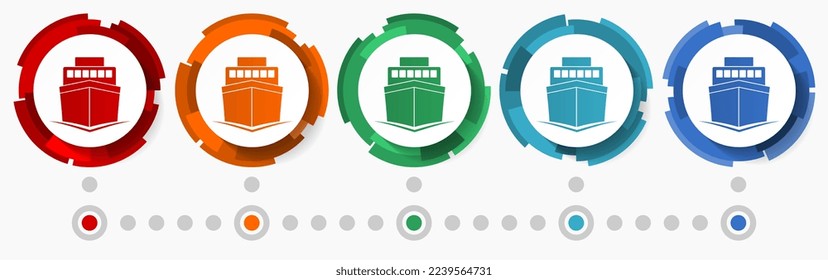 Ship, boat concept vector icon set, modern design abstract web buttons in 5 color options, infographic template for webdesign and mobile apps