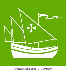 Ship of Columbus icon white isolated on green background. Vector illustration