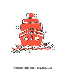 Ship cruise sign icon in comic style. Cargo boat vector cartoon illustration on white isolated background. Vessel business concept splash effect.