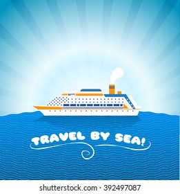 The ship floating on the sea