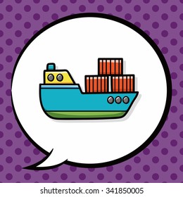 ship freight doodle, speech bubble