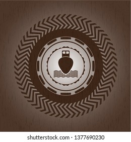 ship icon inside wood emblem. Vintage.