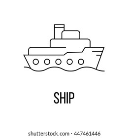 Ship icon or logo line art style. Vector Illustration.