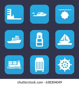 Ship icon. set of 9 filled ship icons such as helm, boat, cargo container, cargo ship, office supply, harbor