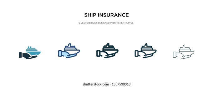 ship insurance icon in different style vector illustration. two colored and black ship insurance vector icons designed in filled, outline, line and stroke style can be used for web, mobile, ui