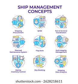 Ship management multi color concept icons. Maritime cargo transportation system. Delivering goods by sea. Icon pack. Vector images. Round shape illustrations for presentation. Abstract idea