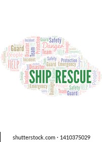 Ship Rescue Word Cloud. Wordcloud Made With Text.