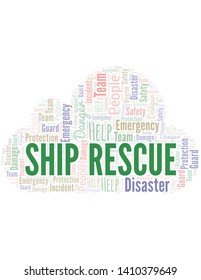 Ship Rescue Word Cloud. Wordcloud Made With Text.